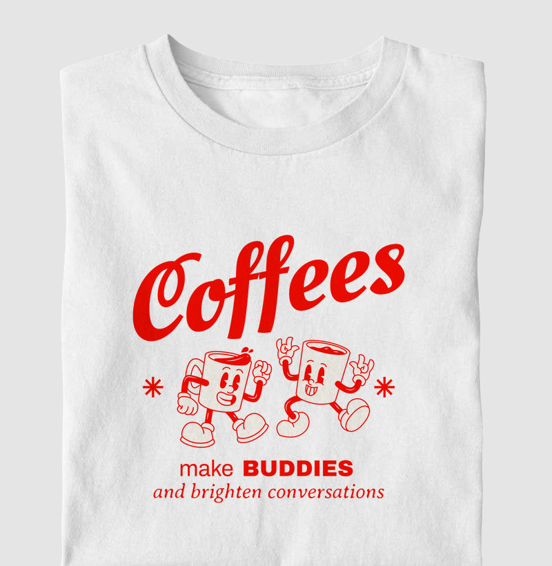 Camiseta Coffe Make Buddies